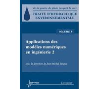 Traite d'hydraulique environnementale vol 8 applications des - Tanguy - Hermes Science Publications - broché - Livre