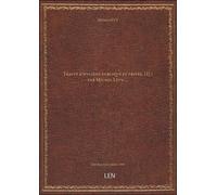 Traité D'hygiène Publique Et Privée. [2] / Par Michel Lévy, ... [Édition 1869]