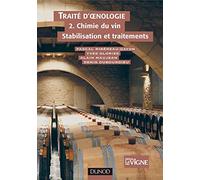 Traité d'oenologie tome 2 : Chimie du vin stabilisation et traitement