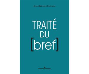 Traité du bref - Jean-Bernard Cheymol - Hermann - broché - Essai