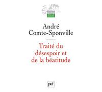 Traité du désespoir et de la béatitude