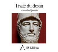 Traité du destin