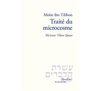 Traité du microcosme Ma'amar Olam Qatan - Moïse Ibn Tibbon - Verdier - broché - Essai
