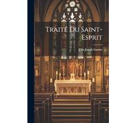 Traité Du Saint-Esprit