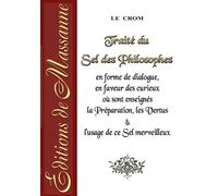 Traité du Sel des Philosophes - Alexandre Le Crom - Massanne Eds De - broché - Essai