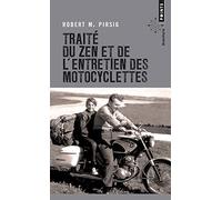 Traité du zen et de l'entretien des motocyclettes