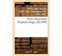 Traité élémentaire d'ophtalmologie Henri-Jacques Nimier (Auteur)