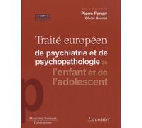 Traité Européen De Psychiatrie Et De Psychopathologie De L'enfant Et De L'adolescent