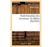 Traité formulaire des inventaires. 2e édition