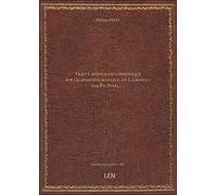 Traité médico-philosophique sur l'aliénation mentale, ou La manie / par Ph. Pinel, … [édition 1801]