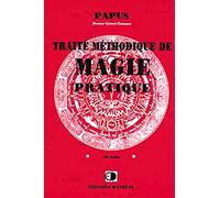 Traité Méthodique De Magie Pratique