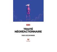 Traité néoréactionnaire Penser l'accélérationnisme - Nimh - Hetairie - broché - Essai