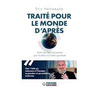 Traité pour le monde d'après : Sortir de l’avachissement par le retour à l’ordre spontané