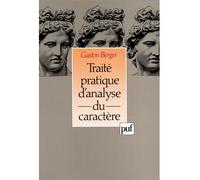Traité pratique d'analyse du caractère - Gaston Berger - Puf - broché - Etude