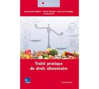 Traité pratique de droit alimentaire Jean-Luc Viruéga (Auteur), Henri Temple (Auteur), Jean-Louis Multon (Auteur)