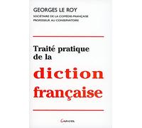 Traite pratique de la diction française