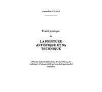 Traité pratique de la peinture artistique et sa technique