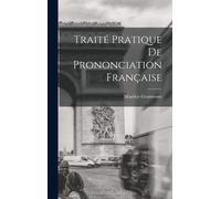 Traité Pratique De Prononciation Française