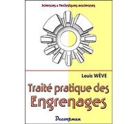 Traité pratique des engrenages