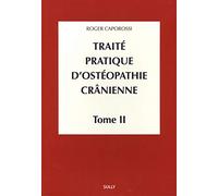 Traité pratique d'ostéopathie cranienne (tome 2)