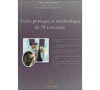 Traité pratique et méthodique de l'exorcisme