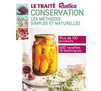 Traité Rustica de la conservation Françoise Zimmer (Auteur), Aglaé Blin (Auteur), Caroline Guézille (Auteur)