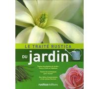 TRAITE RUSTICA DU JARDIN (4E EDITION)