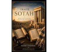 Traité Sotah: Traduction française avec résumé analytique