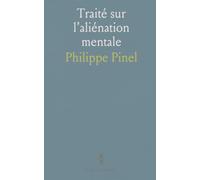 Traité sur l’aliénation mentale: Causes, formes et soins dans l’histoire médicale et morale du XIXe siècle