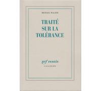 Traité sur la tolérance - Michael Walzer - Gallimard - broché - Livre