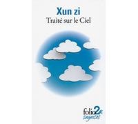 Traité sur le Ciel et autres textes