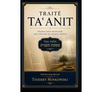 Traité Taʿanit: Traduction française avec résumé de chaque amoud