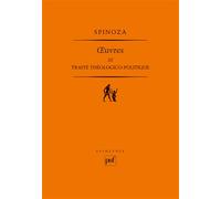Traité théologico-politique. Œuvres III