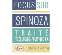 Traité théologico-politique, XX, Spinoza - Frédéric Manzini - Ellipses - broché - Essai