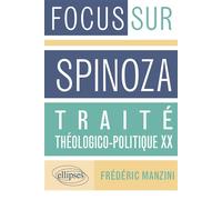 Traité théologico-politique, XX, Spinoza - Frédéric Manzini - Ellipses - broché - Essai