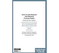 Traité théorique et pratique de la responsabilité civile délictuelle et contract mazeaud h. Chabas f. (Auteur)