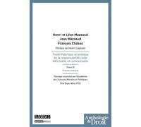 Traité théorique et pratique de la responsabilité civile délictuelle et contract Ouvrage couronné par l'académie des sciences morales et politiques - prix dupin - mazeaud h. Chabas f. - Lgdj - broché 