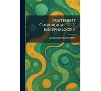 Traitement Chirurgical De L' Encephalocele