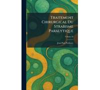 Traitement Chirurgical Du Strabisme Paralytique