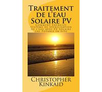 Traitement de l'eau Solaire PV: Comment Energize Système de Stérilisation de l'eau avec FV Solaire eau Potable In Situ