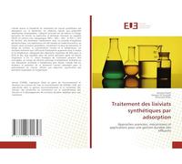 Traitement des lixiviats synthétiques par adsorption: Approches avancées, mécanismes et applications pour une gestion durable des effluents