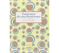 Traitement des psychonévroses par la rééducation du contrôle cérébral