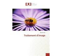 Traitement d'image - Dounia Faci - Universitaires Europeennes - broché - Etude