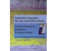 Traitement et épuration des eaux industrielles polluées : Procédés membranaires, bioadsorption et oxydation chimique