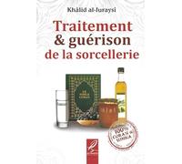 TRAITEMENT & GUÉRISON DE LA SORCELLERIE