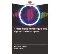 Traitement numérique des signaux acoustiques