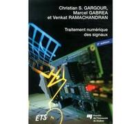 Traitement numerique des signaux Christian S. Gargour (Auteur)