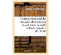 Traitement Rationnel Des Maladies Chroniques Au Moyen D'une Nouvelle Méthode Dérivative