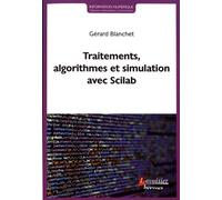 Traitements, Algorithmes Et Simulation Avec Scilab