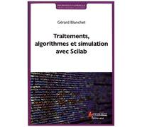 Traitements, Algorithmes Et Simulation Avec Scilab